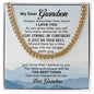 To My Grandson - Cuban Link Chain