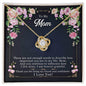 To My Mother - Love Knot Necklace